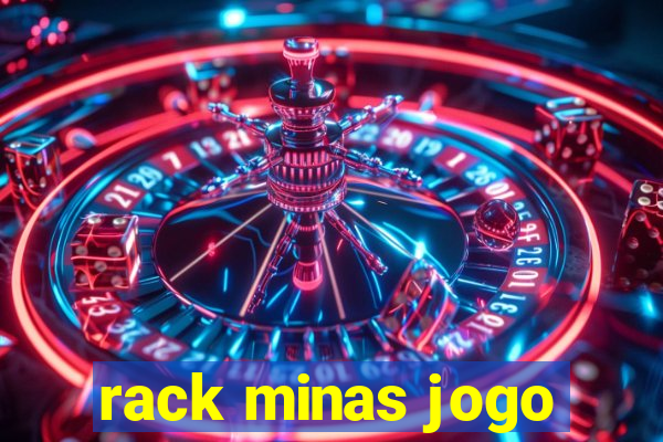 rack minas jogo